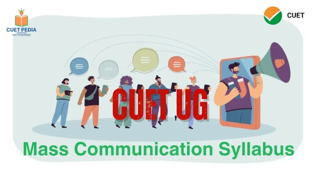 CUET Mass Communication Media Syllabus pdf