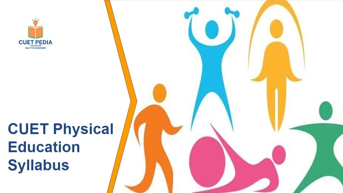 CUET Physical Education Syllabus PDF